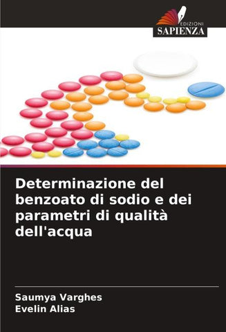 Determinazione del benzoato di sodio e dei parametri di qualità dell'acqua