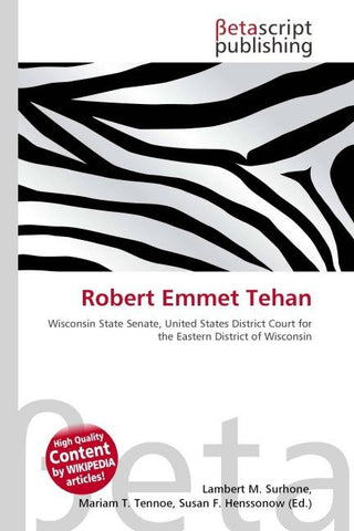 Robert Emmet Tehan
