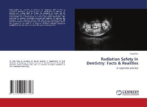 Radiation Safety in Dentistry: Facts & Realities