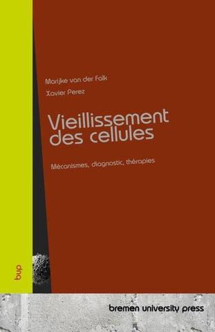 Vieillissement des cellules