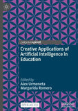 Creative Applications of Artificial Intelligence in Education