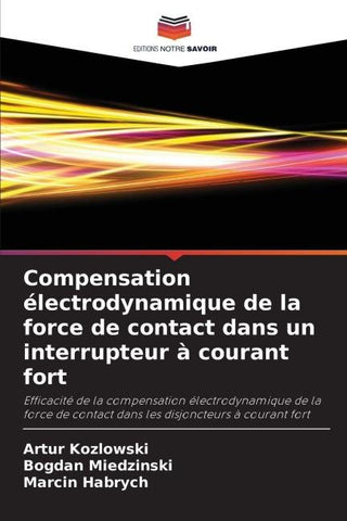 Compensation électrodynamique de la force de contact dans un interrupteur à courant fort