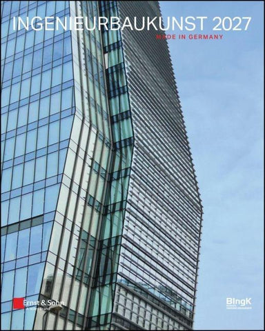 Ingenieurbaukunst 2027: Made in Germany