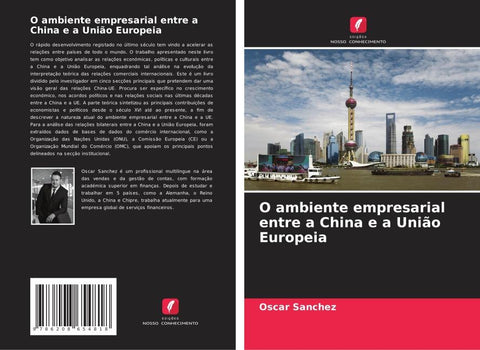 O ambiente empresarial entre a China e a União Europeia