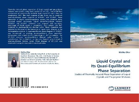Liquid Crystal and Its Quasi-Equilibrium Phase Separation