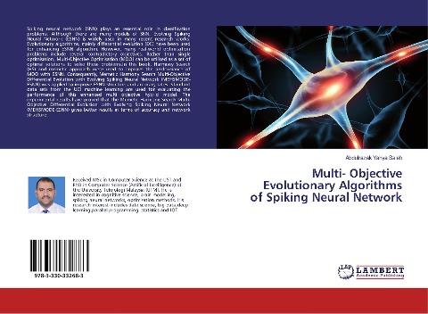 Multi- Objective Evolutionary Algorithms of Spiking Neural Network