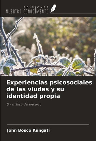 Experiencias psicosociales de las viudas y su identidad propia