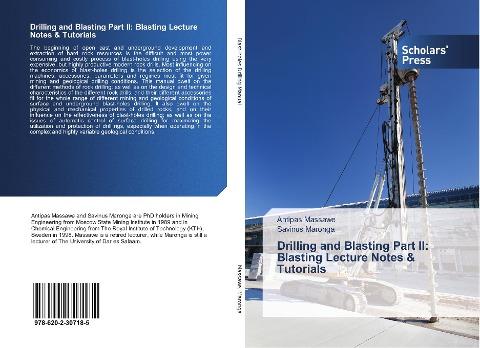 Drilling and Blasting Part II: Blasting Lecture Notes & Tutorials