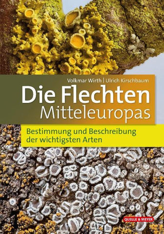Die Flechten Mitteleuropas