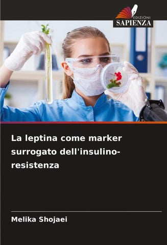 La leptina come marker surrogato dell'insulino-resistenza