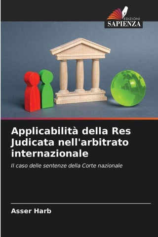 Applicabilità della Res Judicata nell'arbitrato internazionale