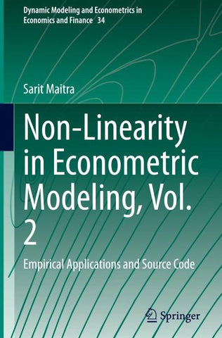 Non-Linearity in Econometric Modeling, Vol. 2
