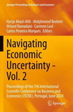 Navigating Economic Uncertainty - Vol. 2