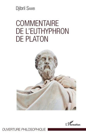 Commentaire de l'Euthyphron de Platon