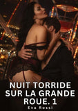 Nuit Torride sur la Grande Roue. 1