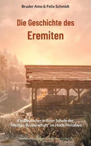 Die Geschichte des Eremiten