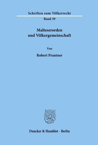Malteserorden und Völkergemeinschaft.