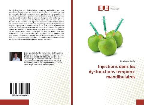 Injections dans les dysfonctions temporo-mandibulaires