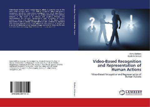 Video-Based Recognition and Representation of Human Actions