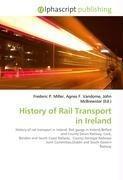 History of Rail Transport in Ireland
