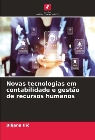 Novas tecnologias em contabilidade e gestão de recursos humanos