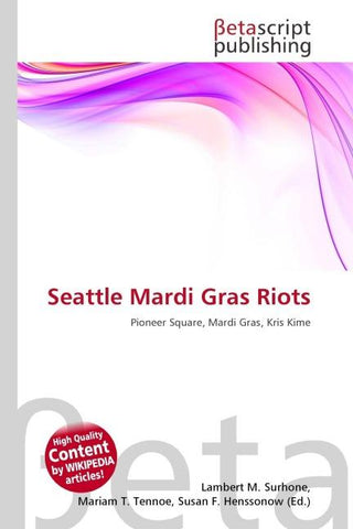 Seattle Mardi Gras Riots