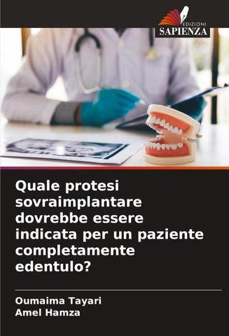 Quale protesi sovraimplantare dovrebbe essere indicata per un paziente completamente edentulo?