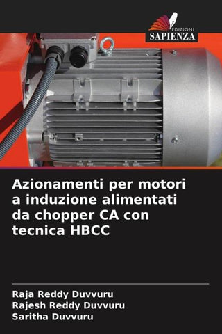 Azionamenti per motori a induzione alimentati da chopper CA con tecnica HBCC