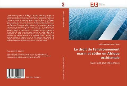 Le droit de l'environnement marin et côtier en Afrique occidentale