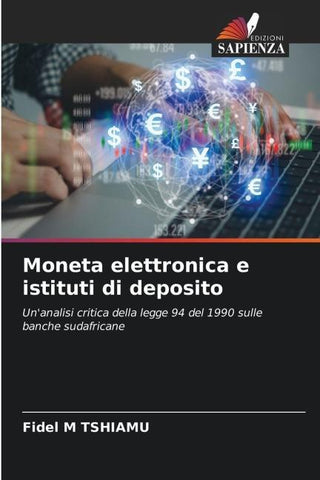 Moneta elettronica e istituti di deposito