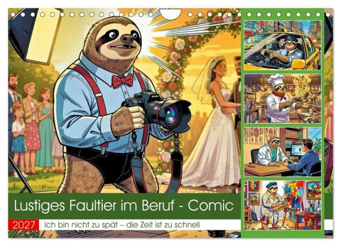Lustiges Faultier im Beruf - Comic (Wandkalender 2027 DIN A4 quer), CALVENDO Monatskalender