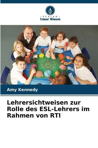 Lehrersichtweisen zur Rolle des ESL-Lehrers im Rahmen von RTI
