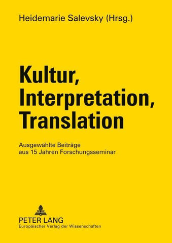 Kultur, Interpretation, Translation