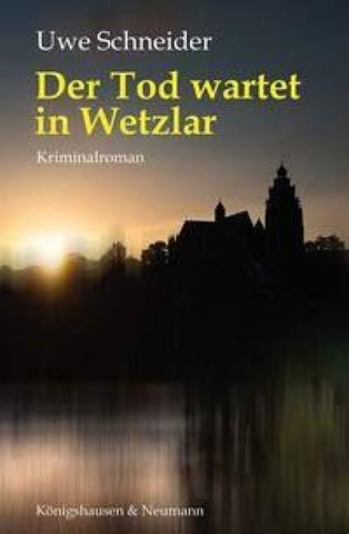 Der Tod wartet in Wetzlar