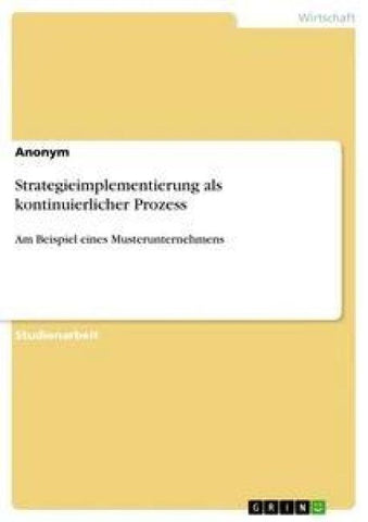 Strategieimplementierung als kontinuierlicher Prozess