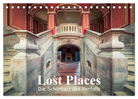 Die Schönheit des Verfalls - Lost Places (Tischkalender 2026 DIN A5 quer), CALVENDO Monatskalender