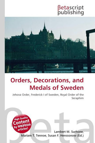 Orders, Decorations, and Medals of Sweden
