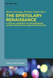 The Epistolary Renaissance