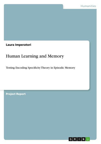 Human Learning and Memory