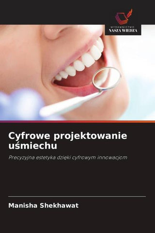 Cyfrowe projektowanie u¿miechu