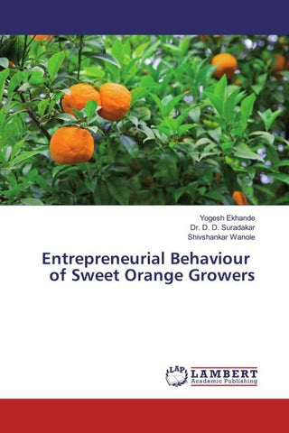Entrepreneurial Behaviour of Sweet Orange Growers