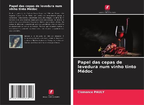 Papel das cepas de levedura num vinho tinto Médoc