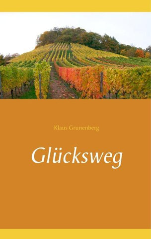 Glücksweg