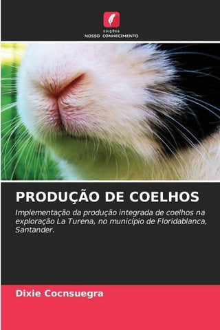 PRODUÇÃO DE COELHOS