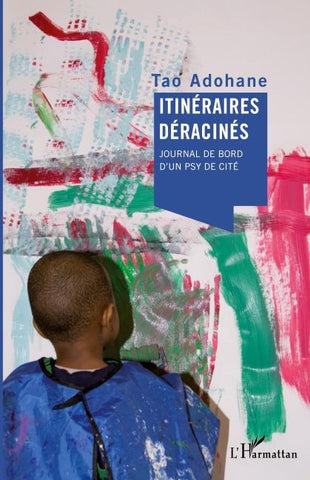 Itinéraires déracinés
