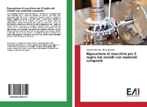 Riparazione di macchine per il taglio dei metalli con materiali compositi