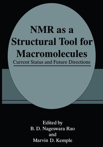 NMR as a Structural Tool for Macromolecules