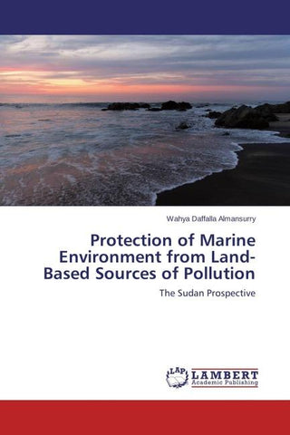 Protection of Marine Environment from Land-Based Sources of Pollution