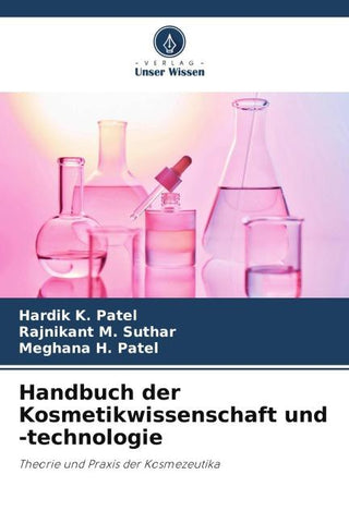 Handbuch der Kosmetikwissenschaft und -technologie
