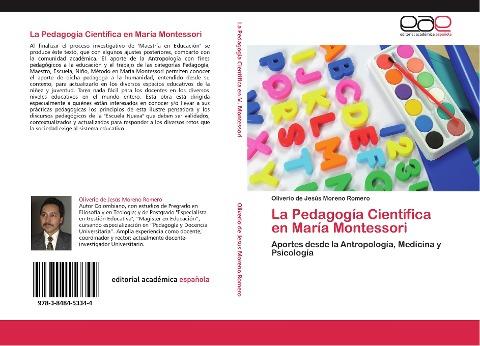 La Pedagogía Científica en María Montessori